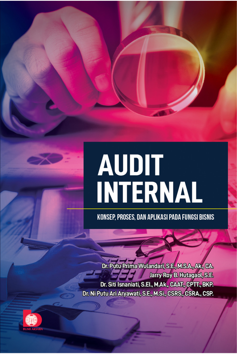 Audit Internal: Konsep, Proses, dan Aplikasi pada Fungsi Bisnis